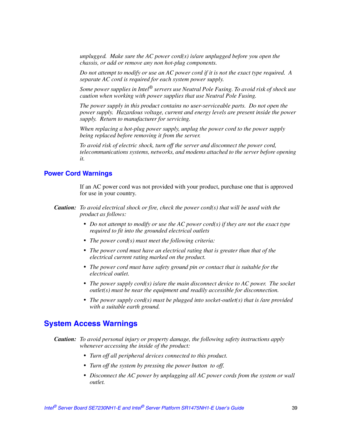 Intel SE7230NH1-E, SR1475NH1-E manual System Access Warnings, Power Cord Warnings 