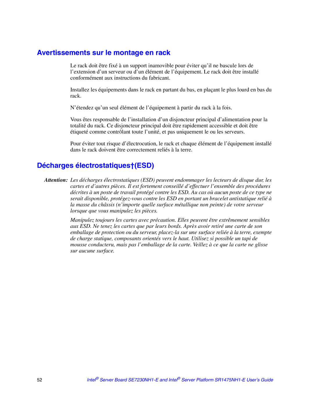 Intel SR1475NH1-E, SE7230NH1-E manual Avertissements sur le montage en rack, Décharges électrostatiques†ESD 