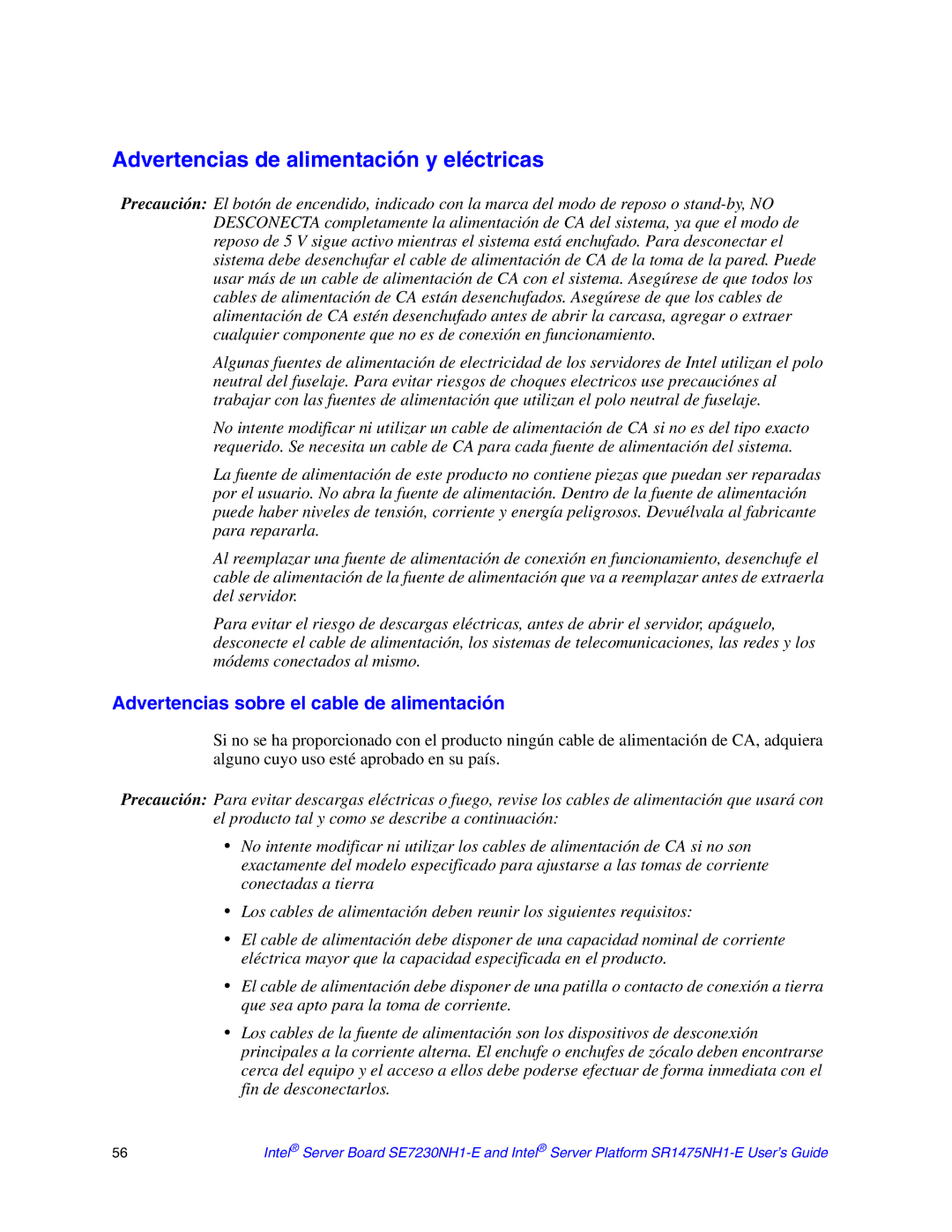 Intel SR1475NH1-E, SE7230NH1-E manual Advertencias de alimentación y eléctricas, Advertencias sobre el cable de alimentación 