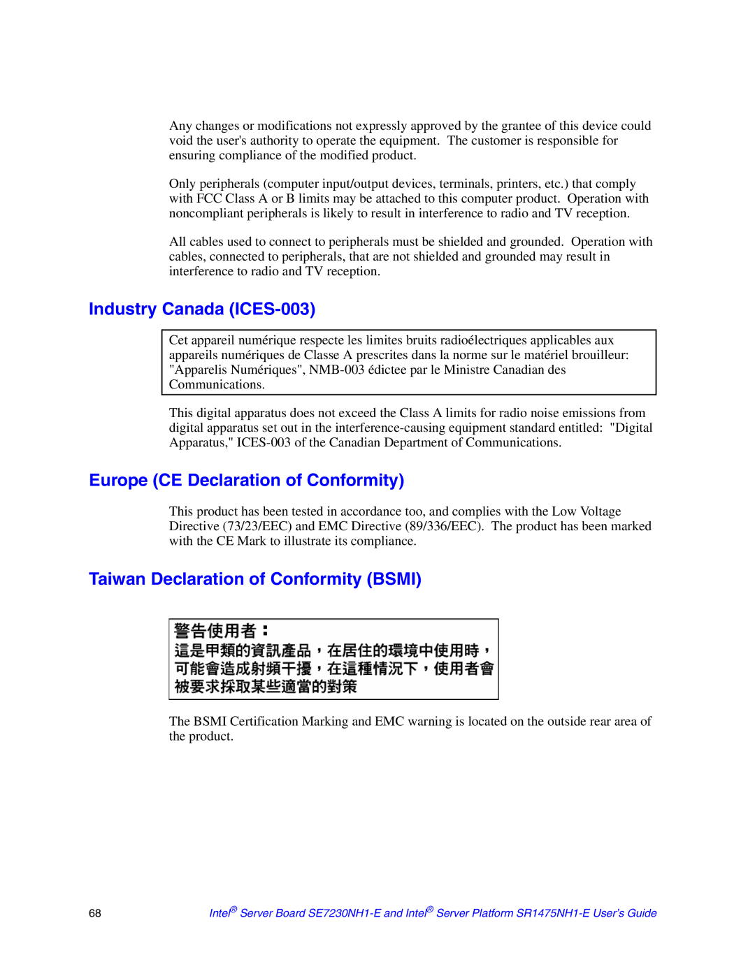 Intel SR1475NH1-E Industry Canada ICES-003, Europe CE Declaration of Conformity, Taiwan Declaration of Conformity Bsmi 