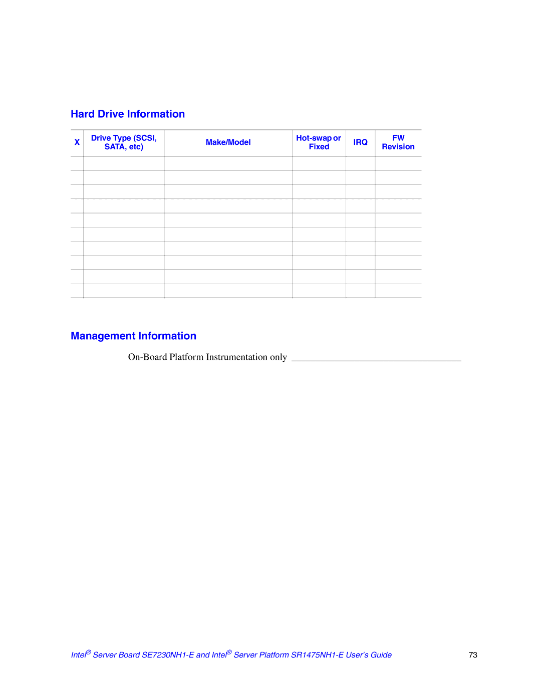 Intel SE7230NH1-E, SR1475NH1-E manual Hard Drive Information, Management Information 