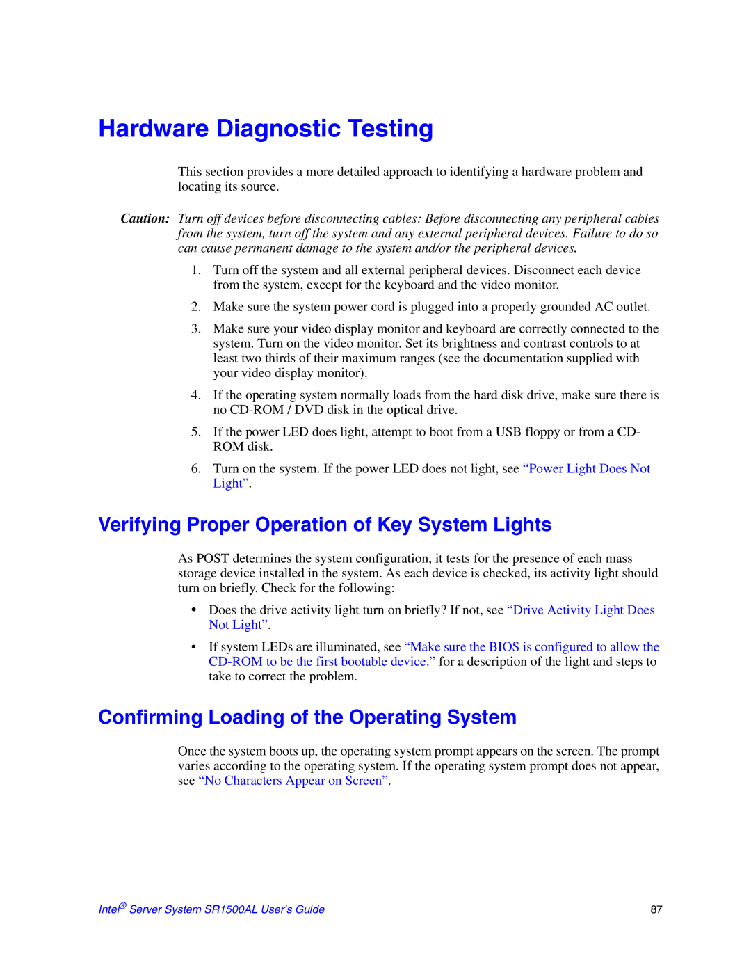 Intel SR1500AL manual Hardware Diagnostic Testing, Verifying Proper Operation of Key System Lights 