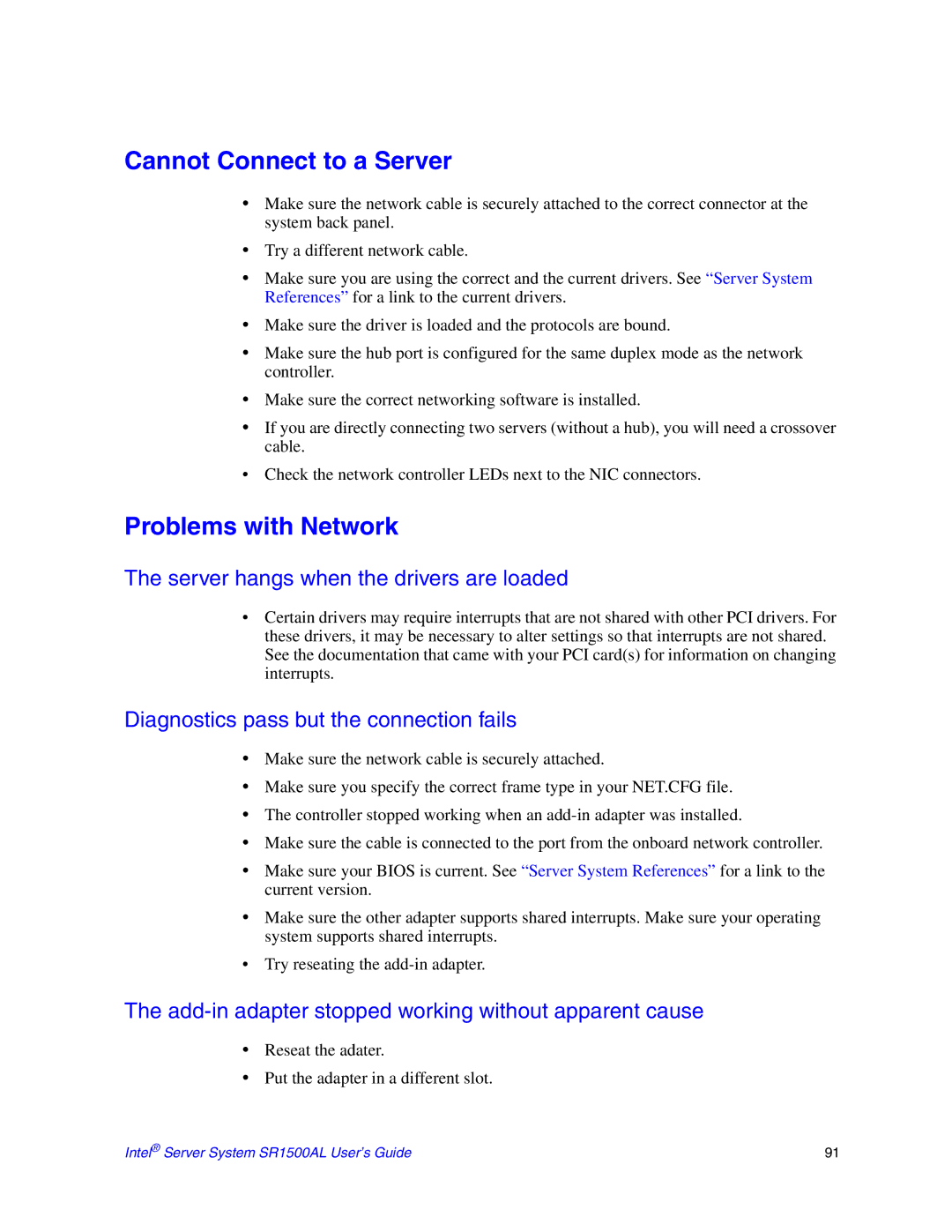 Intel SR1500AL manual Cannot Connect to a Server, Problems with Network, Server hangs when the drivers are loaded 