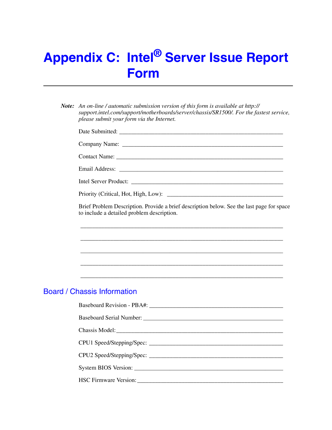 Intel SR1500AL manual Appendix C Intel Server Issue Report Form, Board / Chassis Information 