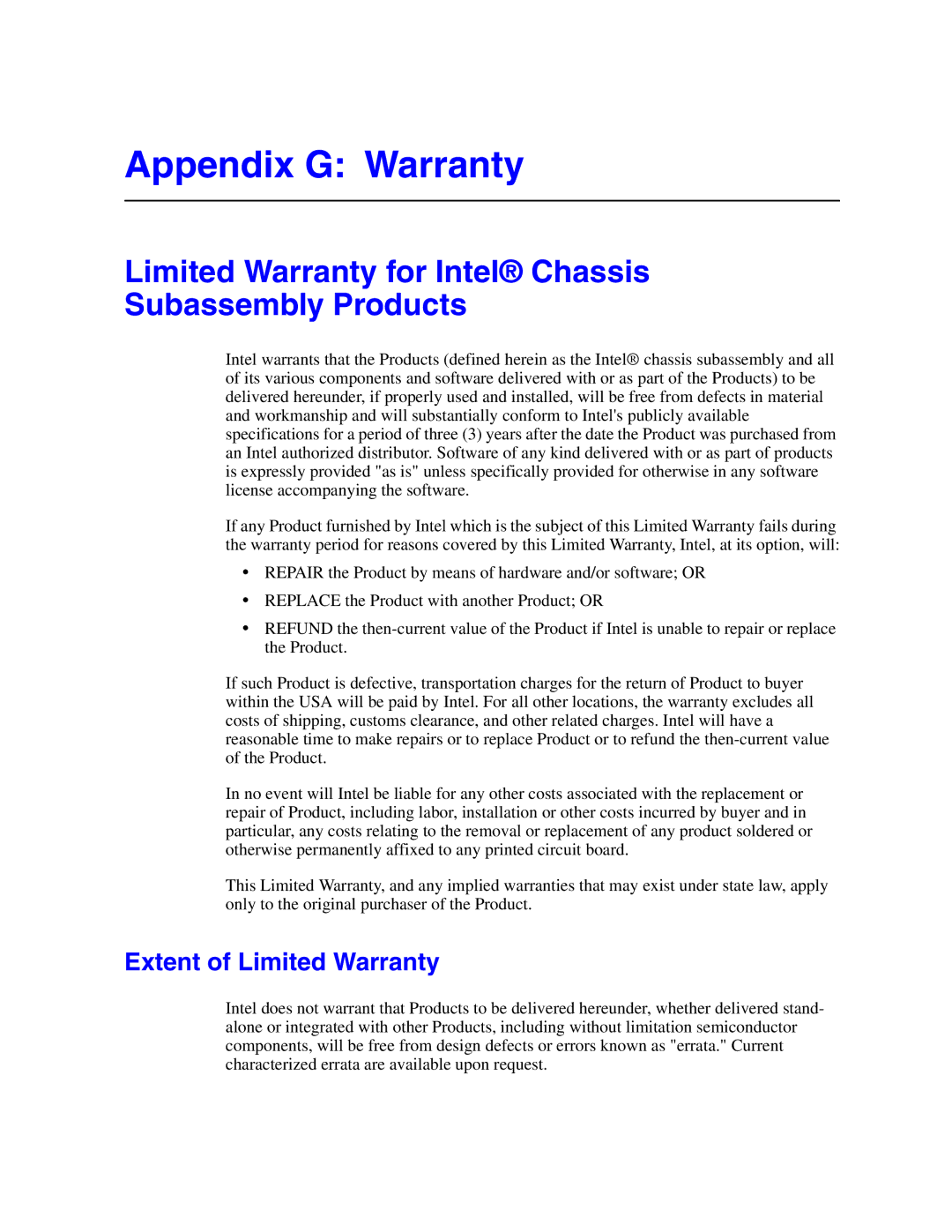 Intel SR1500AL Appendix G Warranty, Limited Warranty for Intel Chassis Subassembly Products, Extent of Limited Warranty 