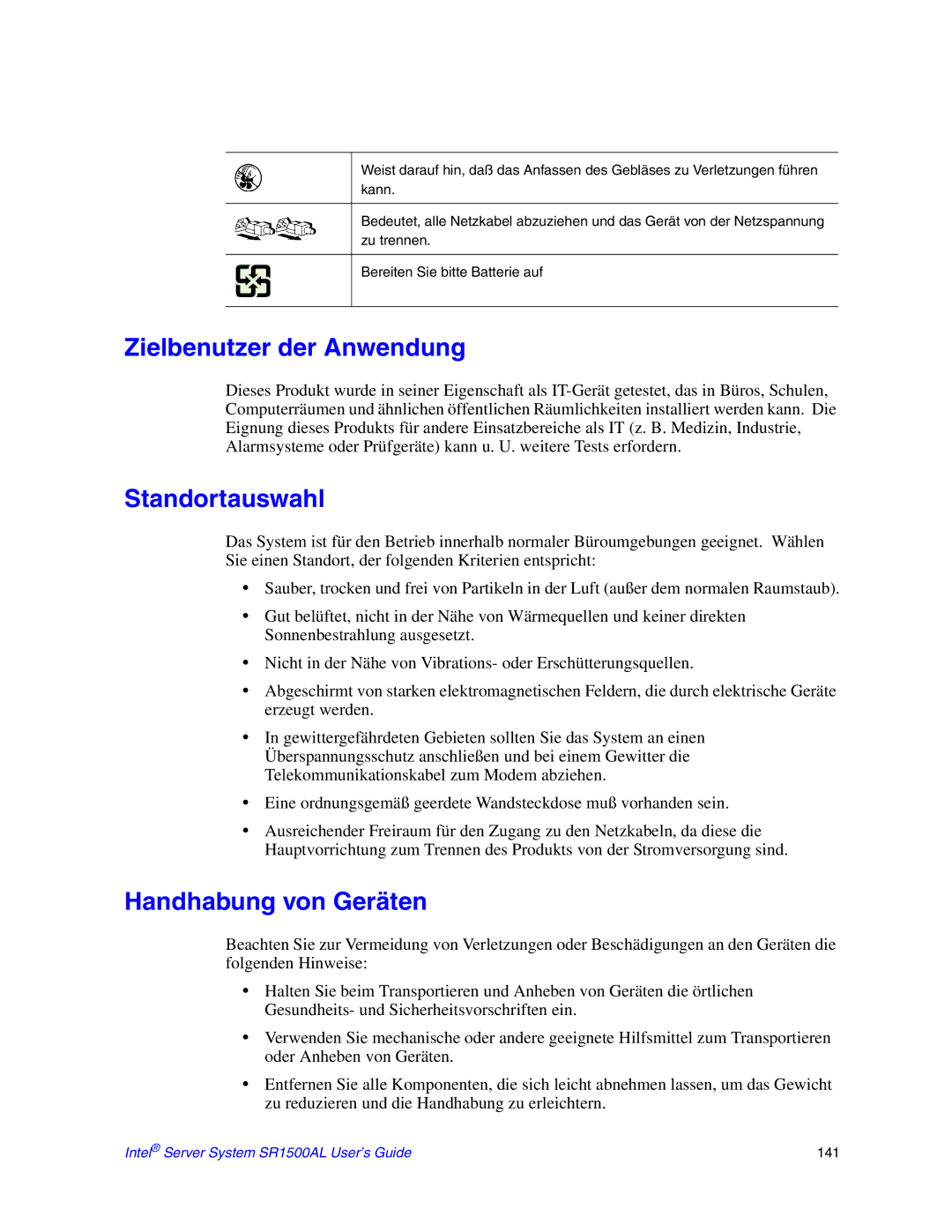 Intel SR1500AL manual Zielbenutzer der Anwendung, Standortauswahl, Handhabung von Geräten 