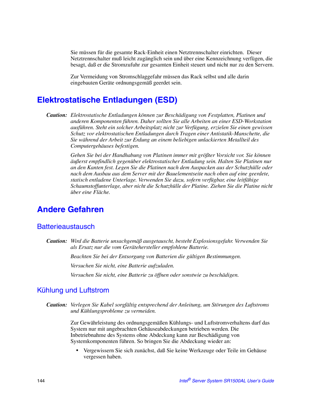 Intel SR1500AL manual Elektrostatische Entladungen ESD, Andere Gefahren, Batterieaustausch, Kühlung und Luftstrom 