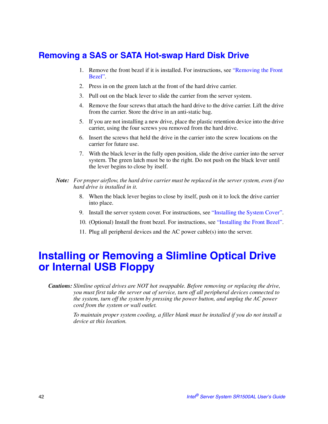 Intel SR1500AL manual Removing a SAS or Sata Hot-swap Hard Disk Drive 