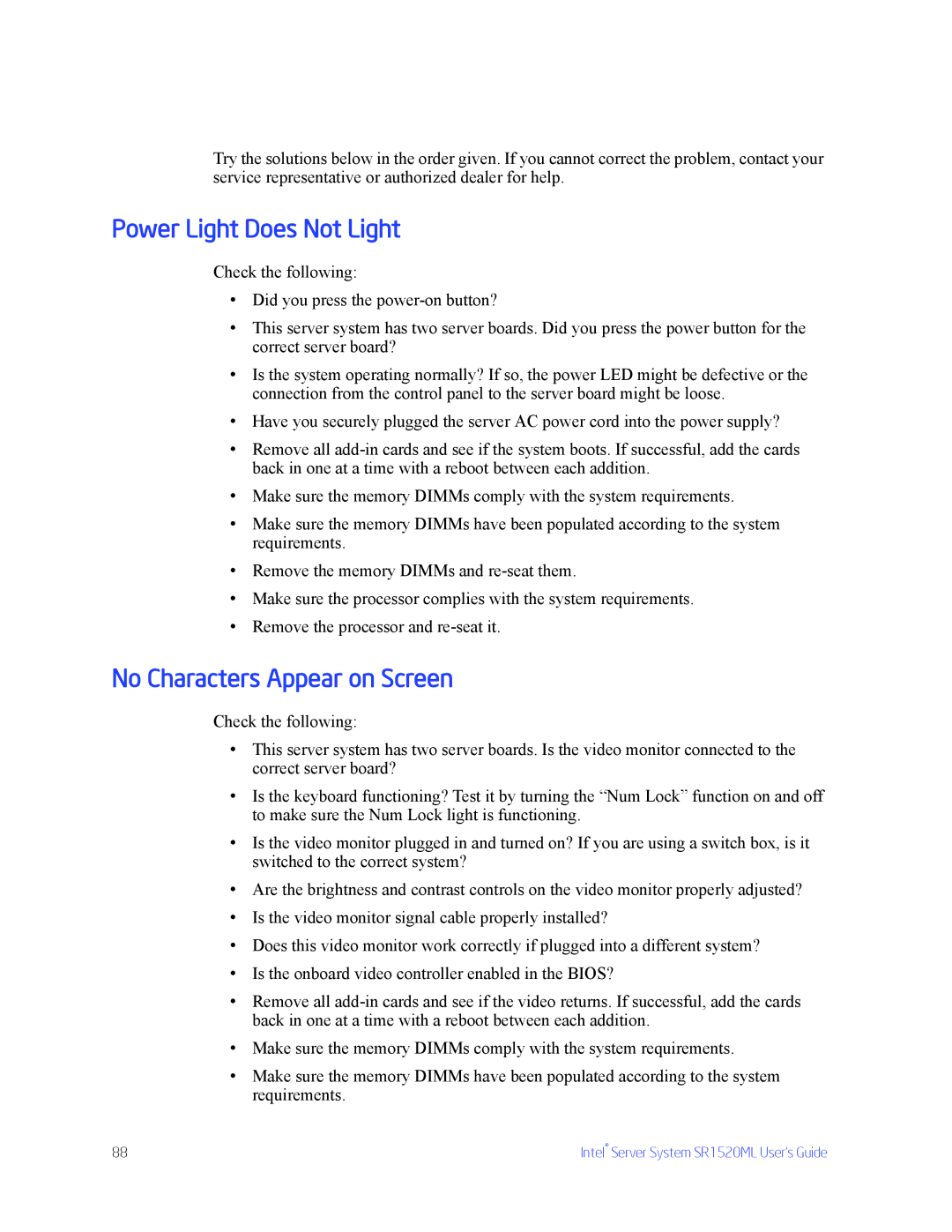 Intel SR1520ML manual Power Light Does Not Light, No Characters Appear on Screen 