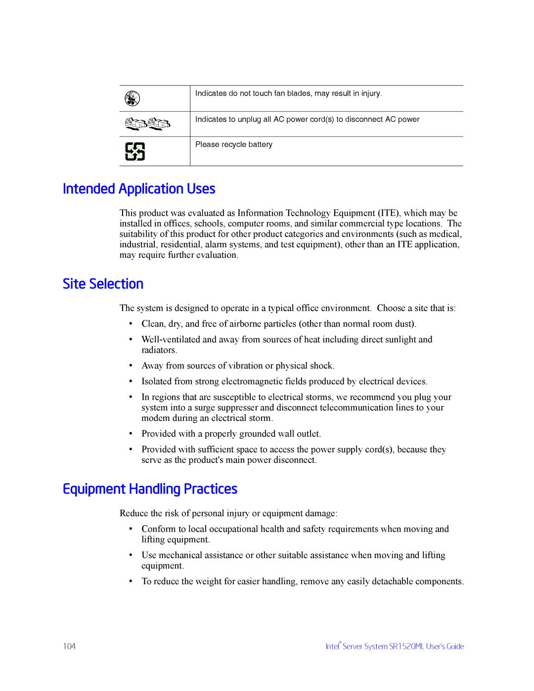 Intel SR1520ML manual Intended Application Uses, Site Selection, Equipment Handling Practices 