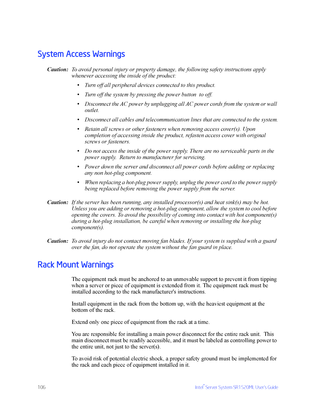 Intel SR1520ML manual System Access Warnings, Rack Mount Warnings 