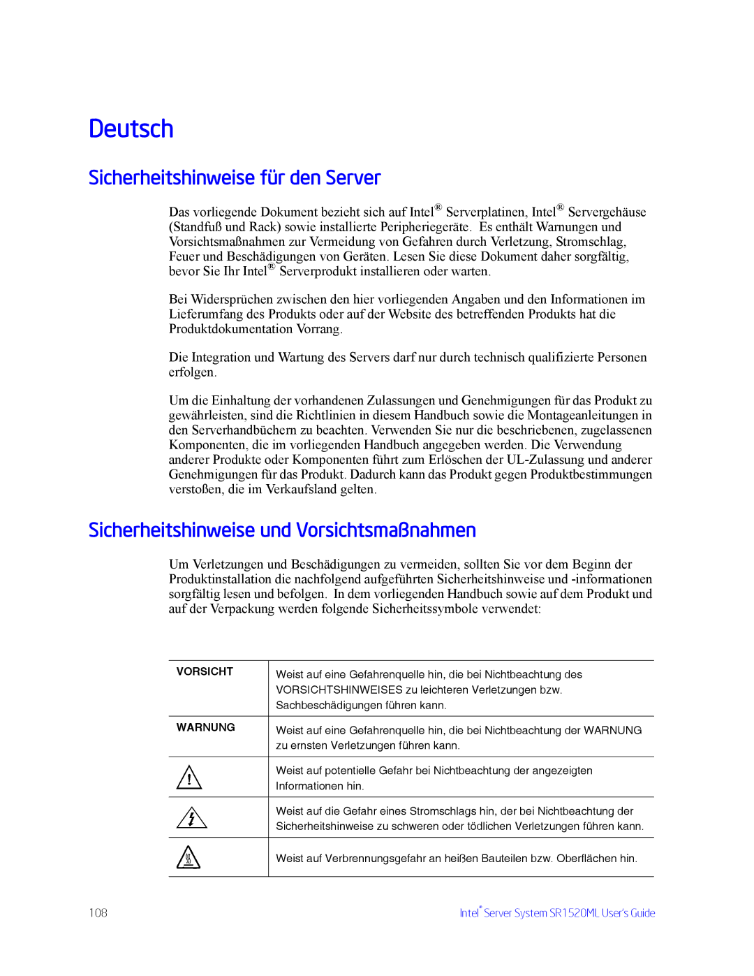 Intel SR1520ML manual Sicherheitshinweise für den Server, Sicherheitshinweise und Vorsichtsmaßnahmen 