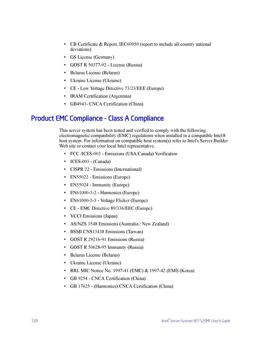 Intel SR1520ML manual Product EMC Compliance Class a Compliance 