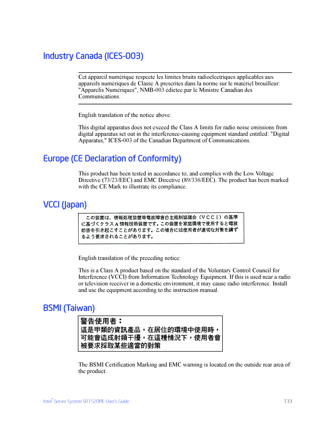 Intel SR1520ML manual Industry Canada ICES-003, Europe CE Declaration of Conformity, Vcci Japan, Bsmi Taiwan 