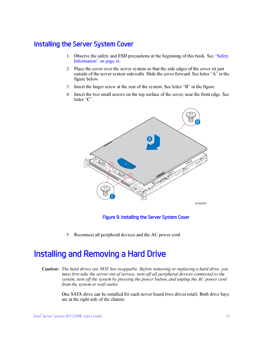 Intel SR1520ML manual Installing and Removing a Hard Drive, Installing the Server System Cover 