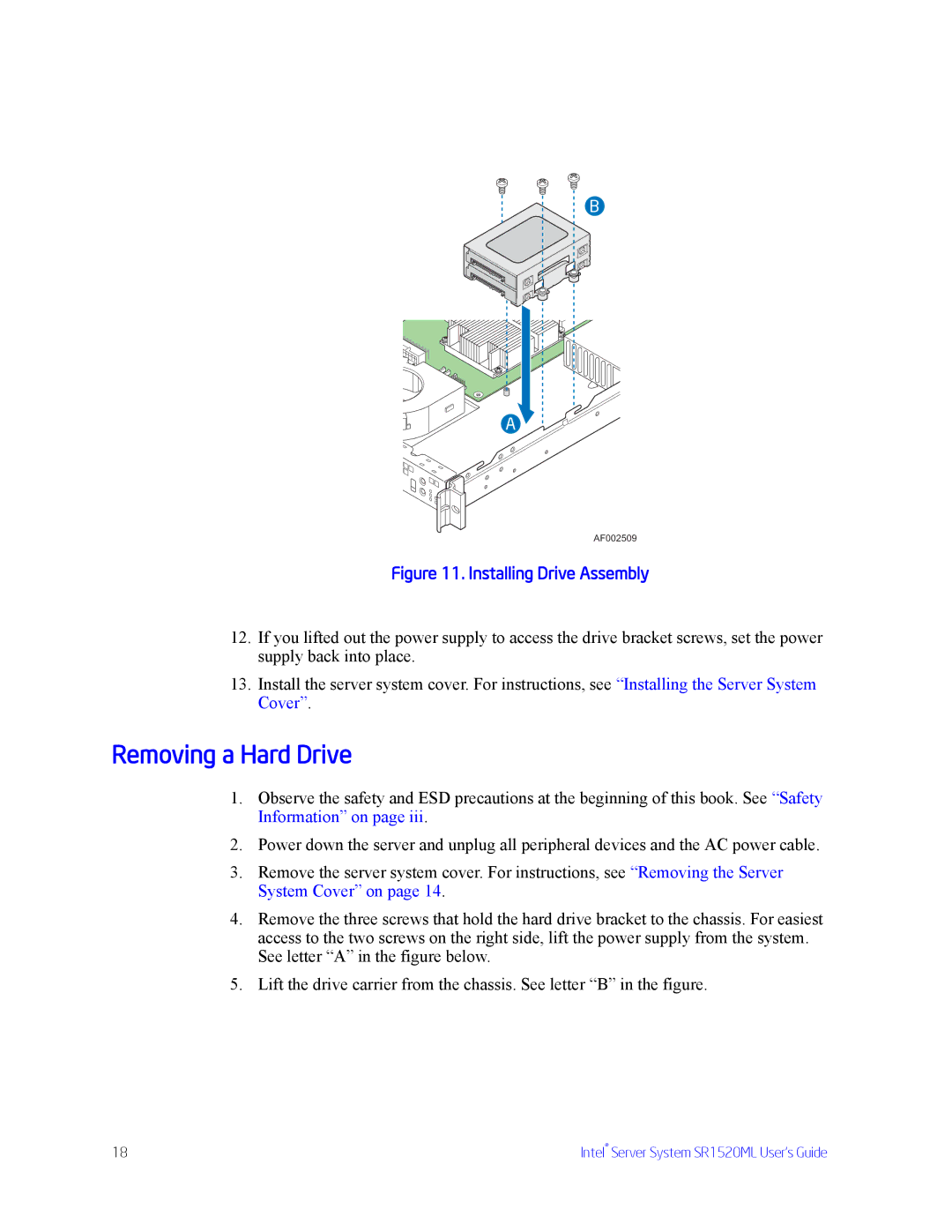 Intel SR1520ML manual Removing a Hard Drive, Installing Drive Assembly 