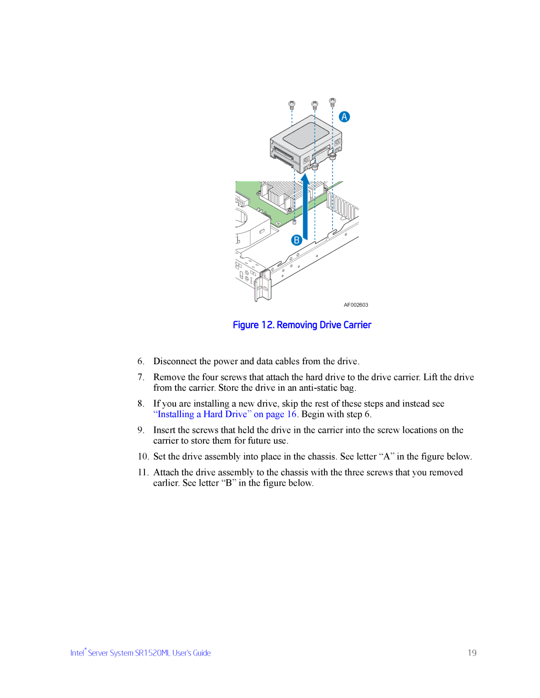 Intel SR1520ML manual Removing Drive Carrier 