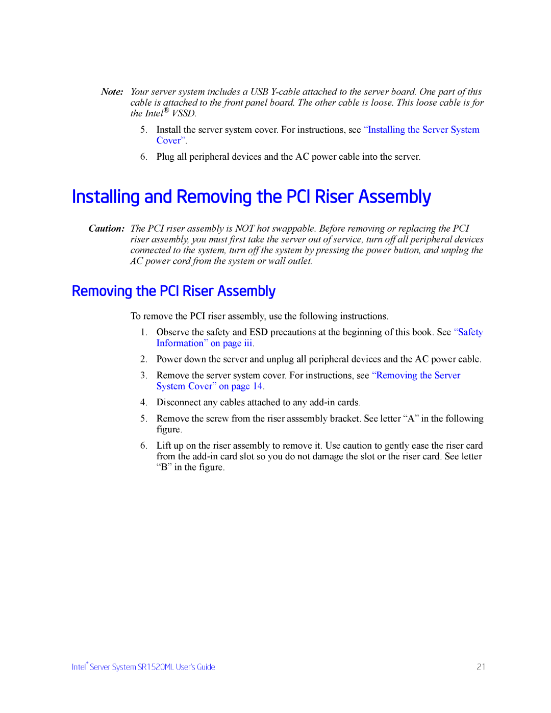 Intel SR1520ML manual Installing and Removing the PCI Riser Assembly 