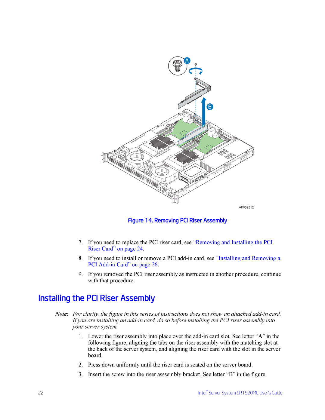 Intel SR1520ML manual Installing the PCI Riser Assembly, Removing PCI Riser Assembly 