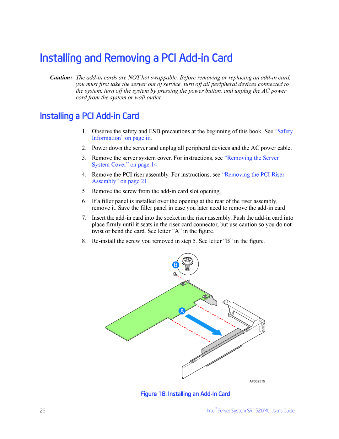 Intel SR1520ML manual Installing and Removing a PCI Add-in Card, Installing a PCI Add-in Card 