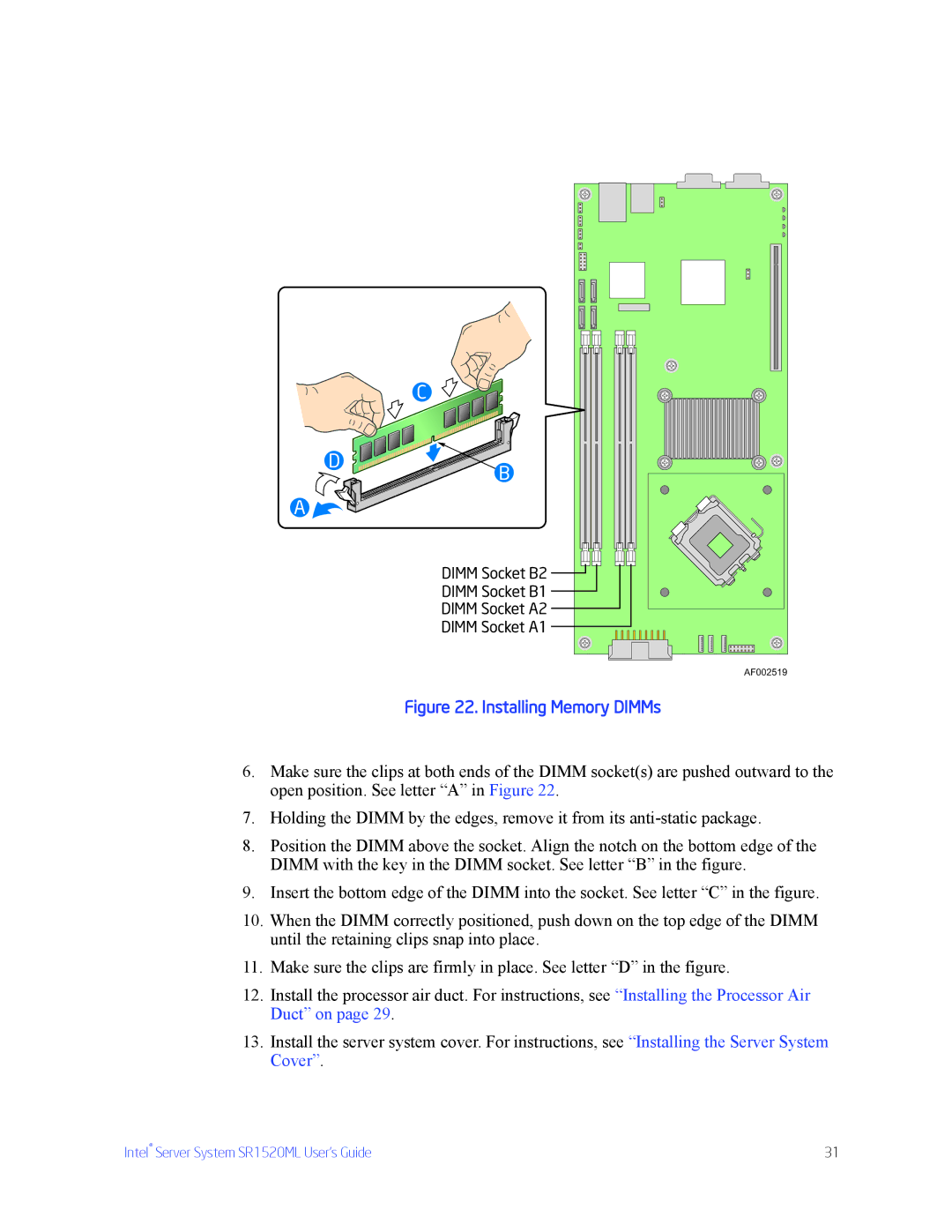 Intel SR1520ML manual Installing Memory DIMMs 