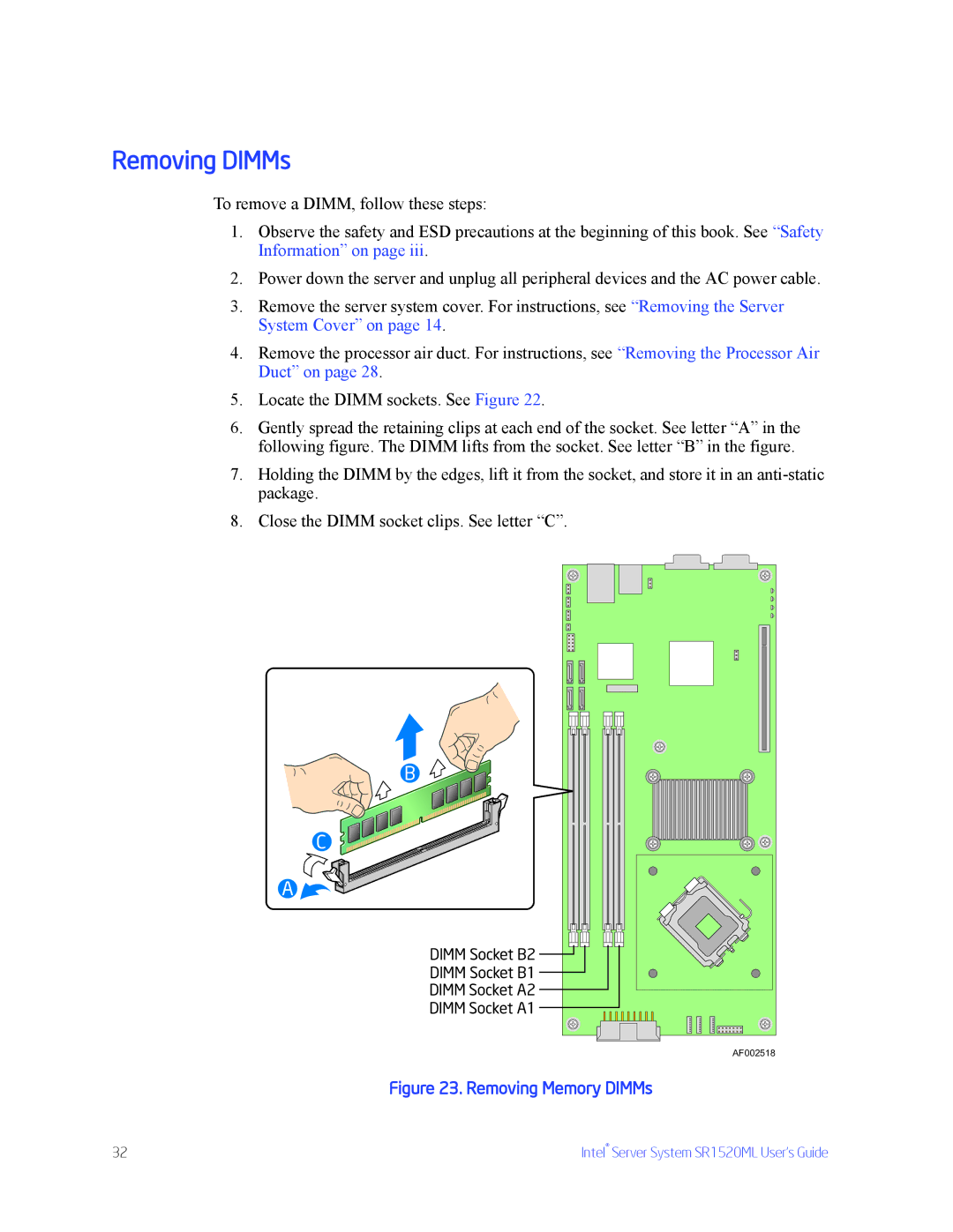 Intel SR1520ML manual Removing DIMMs, Removing Memory DIMMs 