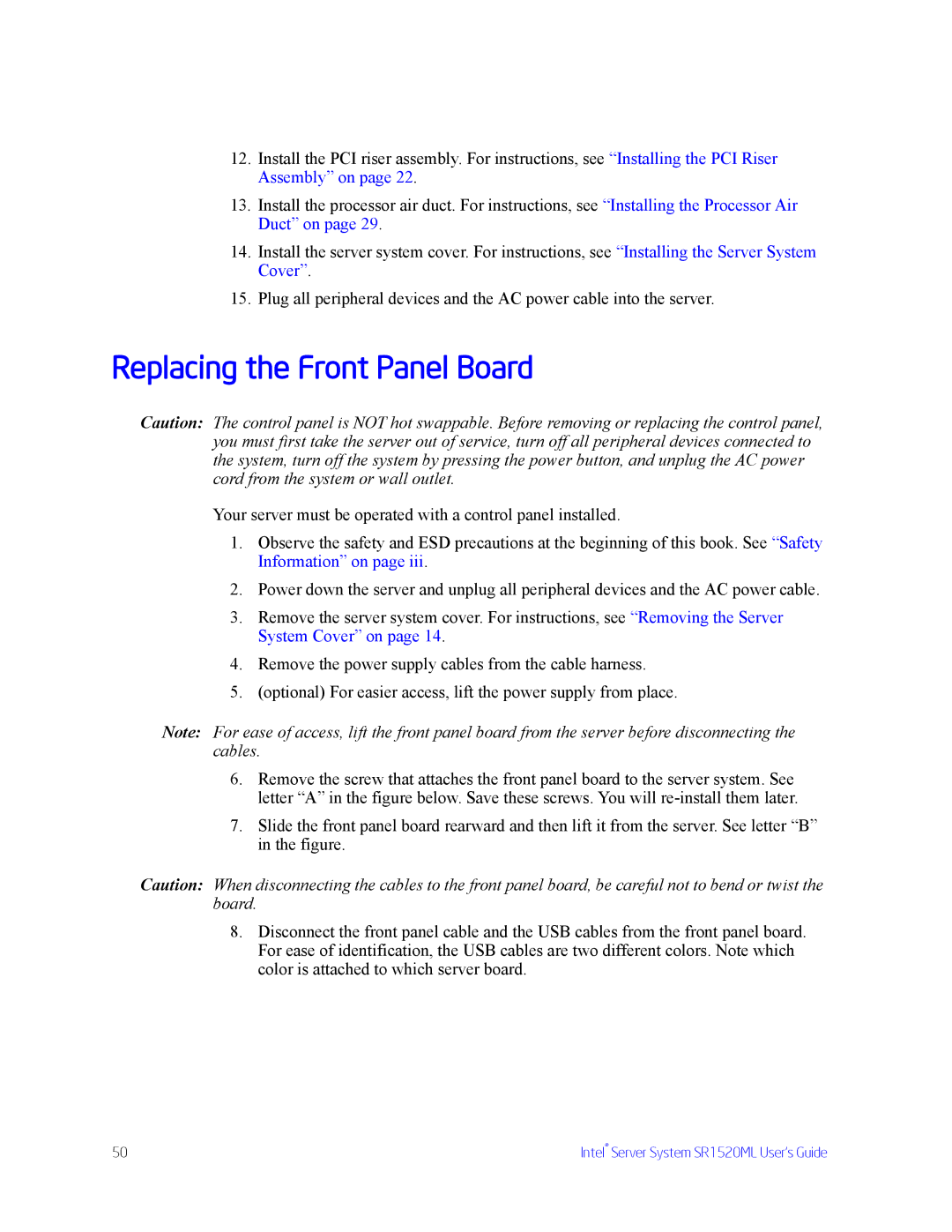 Intel SR1520ML manual Replacing the Front Panel Board 