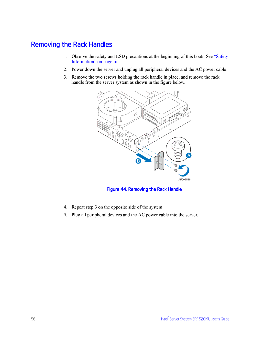 Intel SR1520ML manual Removing the Rack Handles 