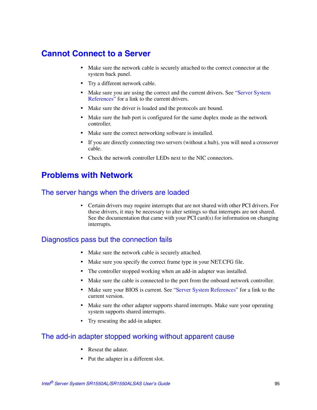 Intel SR1550ALSAS manual Cannot Connect to a Server, Problems with Network, Server hangs when the drivers are loaded 