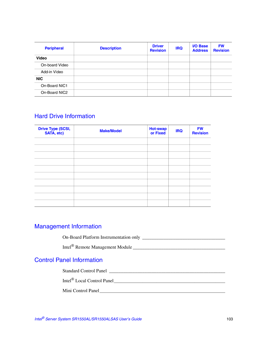 Intel SR1550AL Hard Drive Information, Management Information, Control Panel Information, Base Revision Address Video 