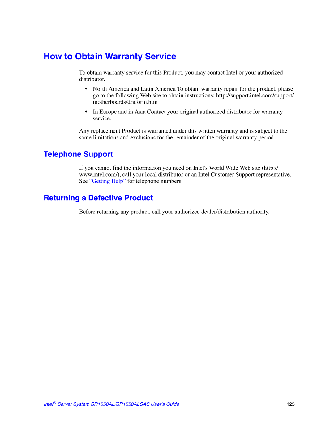 Intel SR1550ALSAS manual How to Obtain Warranty Service, Telephone Support Returning a Defective Product 