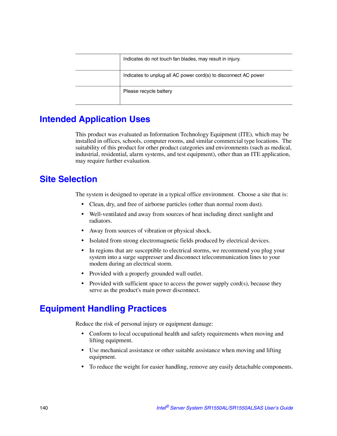 Intel SR1550ALSAS manual Intended Application Uses, Site Selection, Equipment Handling Practices 