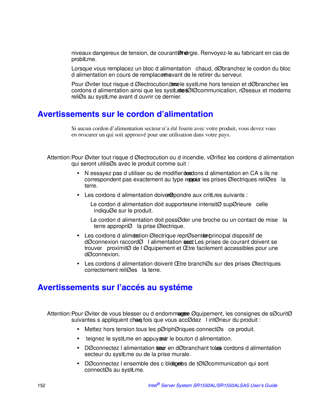 Intel SR1550ALSAS manual Avertissements sur le cordon d’alimentation, Avertissements sur l’accés au systéme 