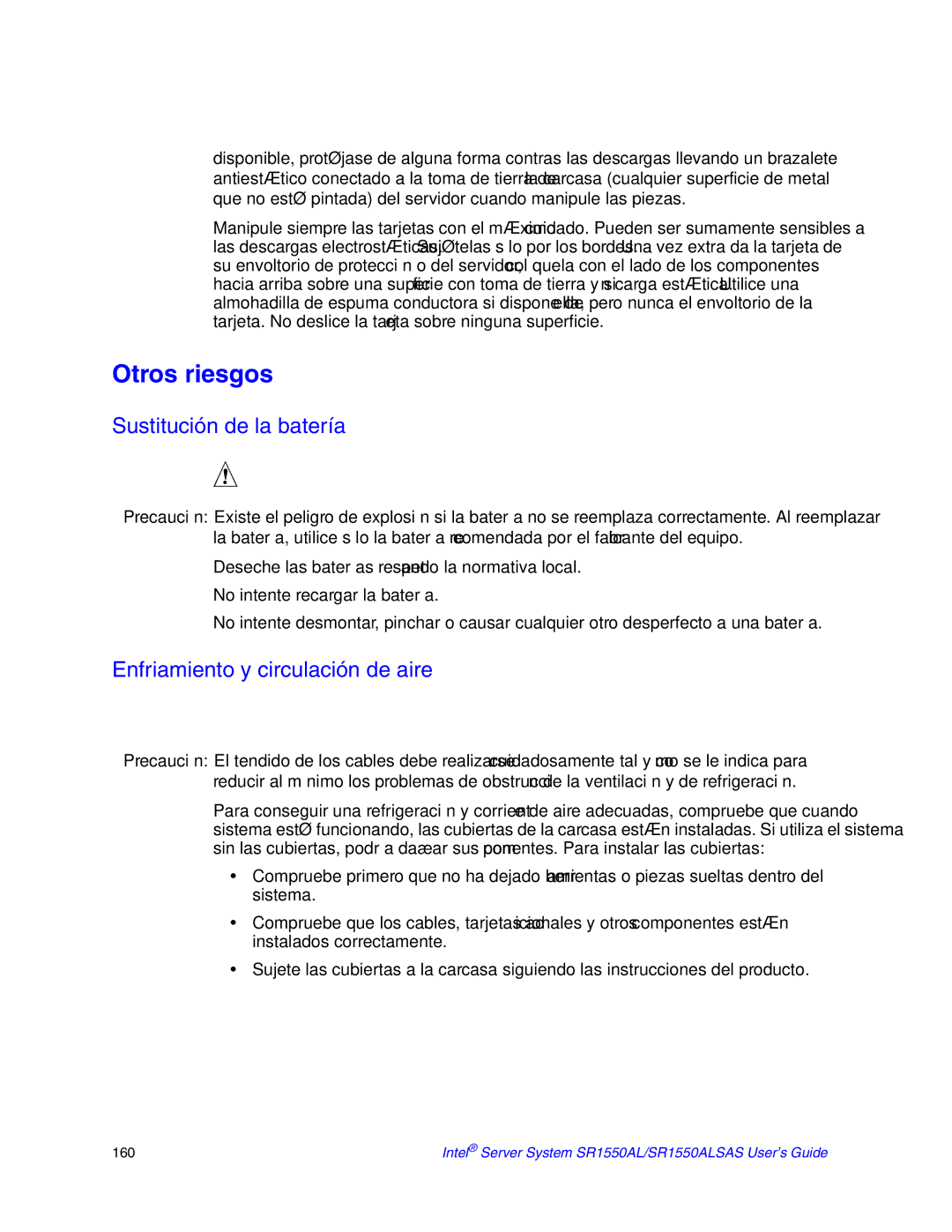 Intel SR1550ALSAS manual Otros riesgos, Sustitución de la batería, Enfriamiento y circulación de aire 