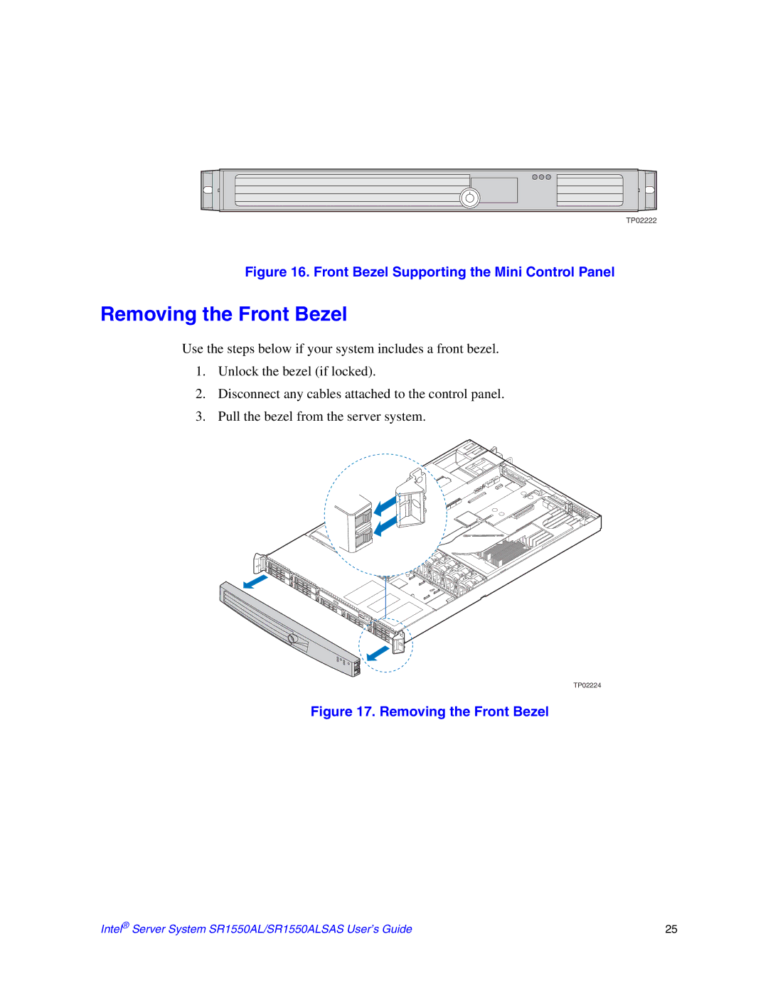 Intel SR1550ALSAS manual Removing the Front Bezel, Front Bezel Supporting the Mini Control Panel 