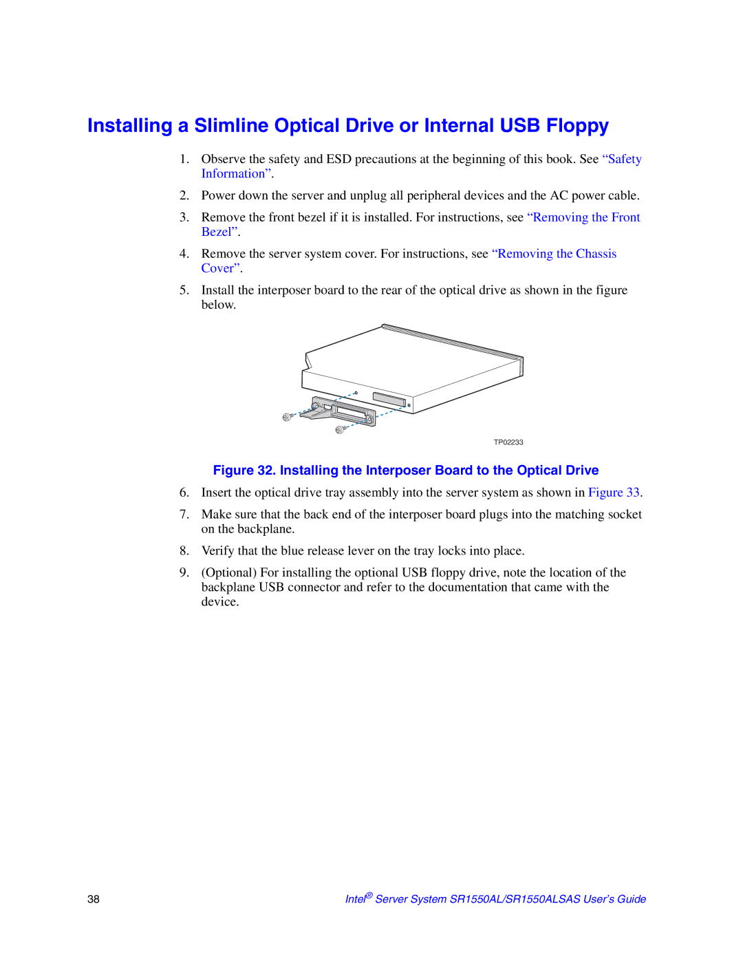 Intel SR1550ALSAS manual Installing a Slimline Optical Drive or Internal USB Floppy 