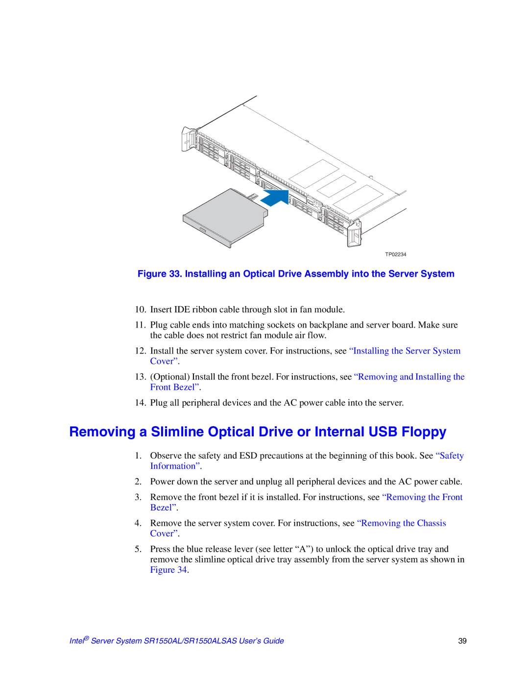 Intel SR1550ALSAS manual Removing a Slimline Optical Drive or Internal USB Floppy 