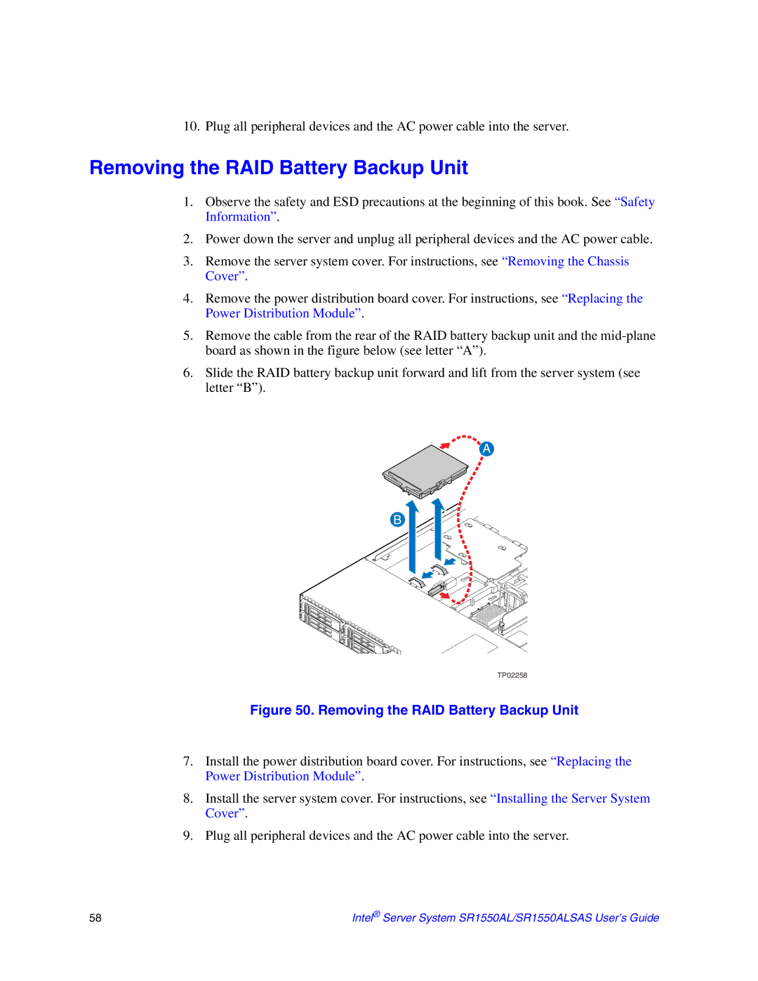 Intel SR1550ALSAS manual Removing the RAID Battery Backup Unit 