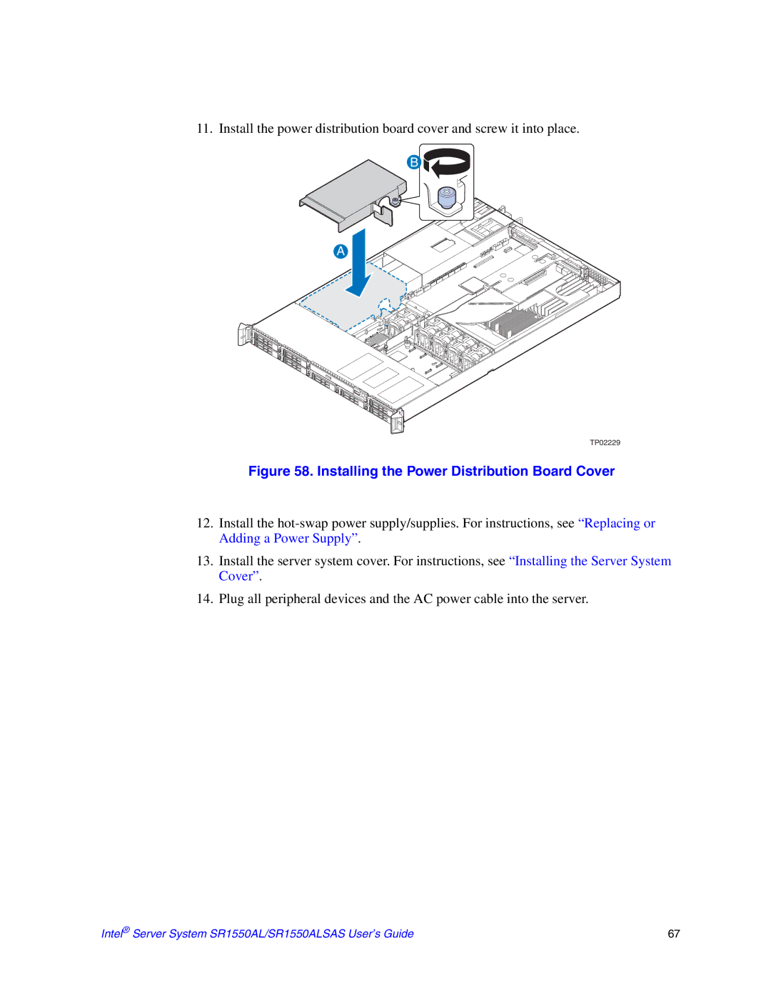 Intel SR1550ALSAS manual Installing the Power Distribution Board Cover 