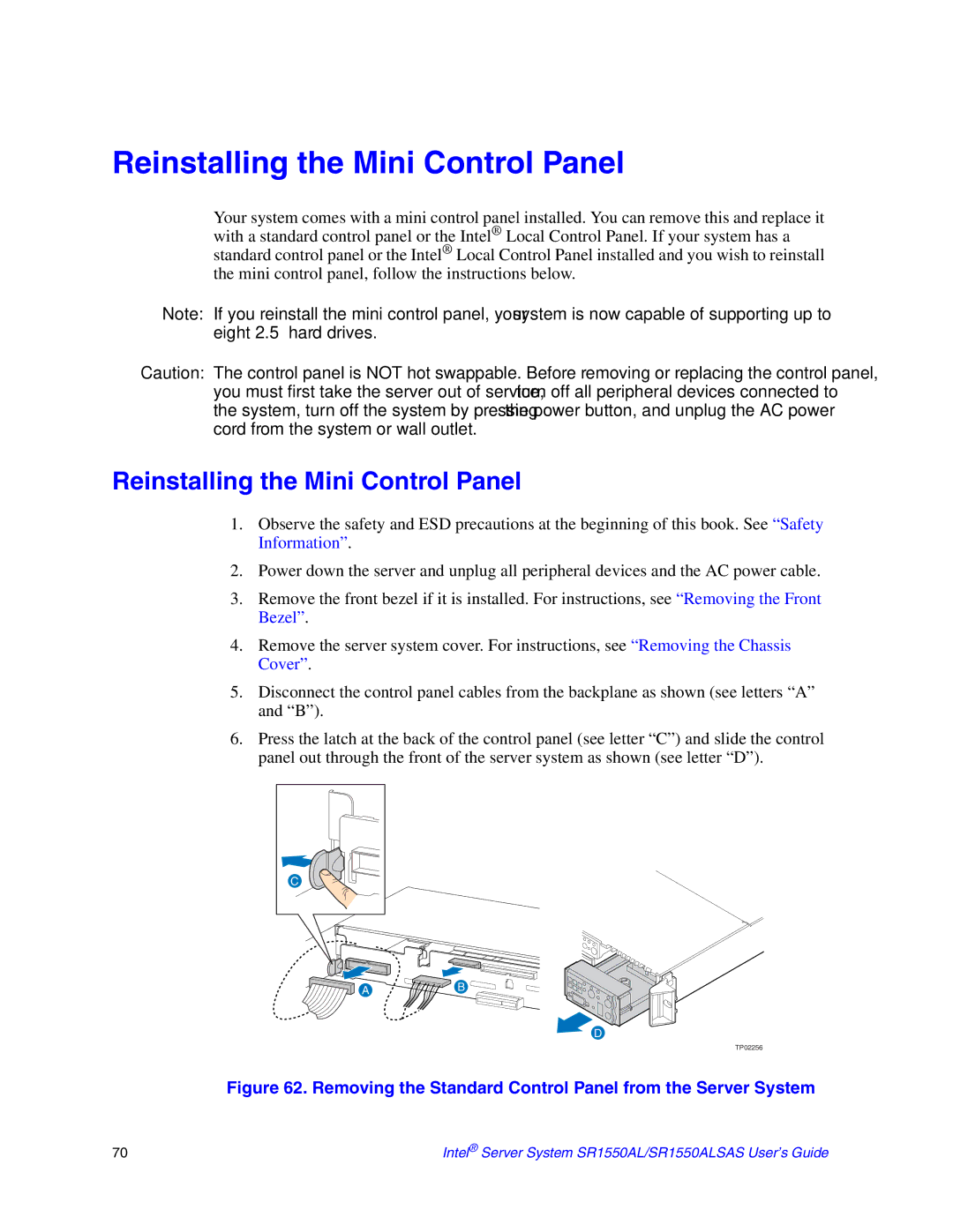 Intel SR1550ALSAS manual Reinstalling the Mini Control Panel 