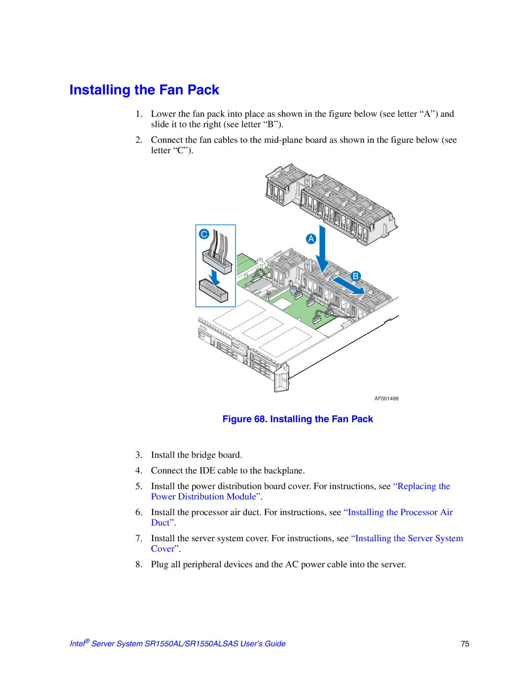 Intel SR1550ALSAS manual Installing the Fan Pack 