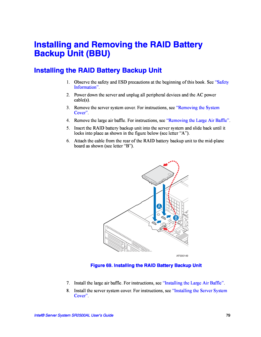 Intel SR2500AL manual Installing and Removing the RAID Battery Backup Unit BBU, Installing the RAID Battery Backup Unit 