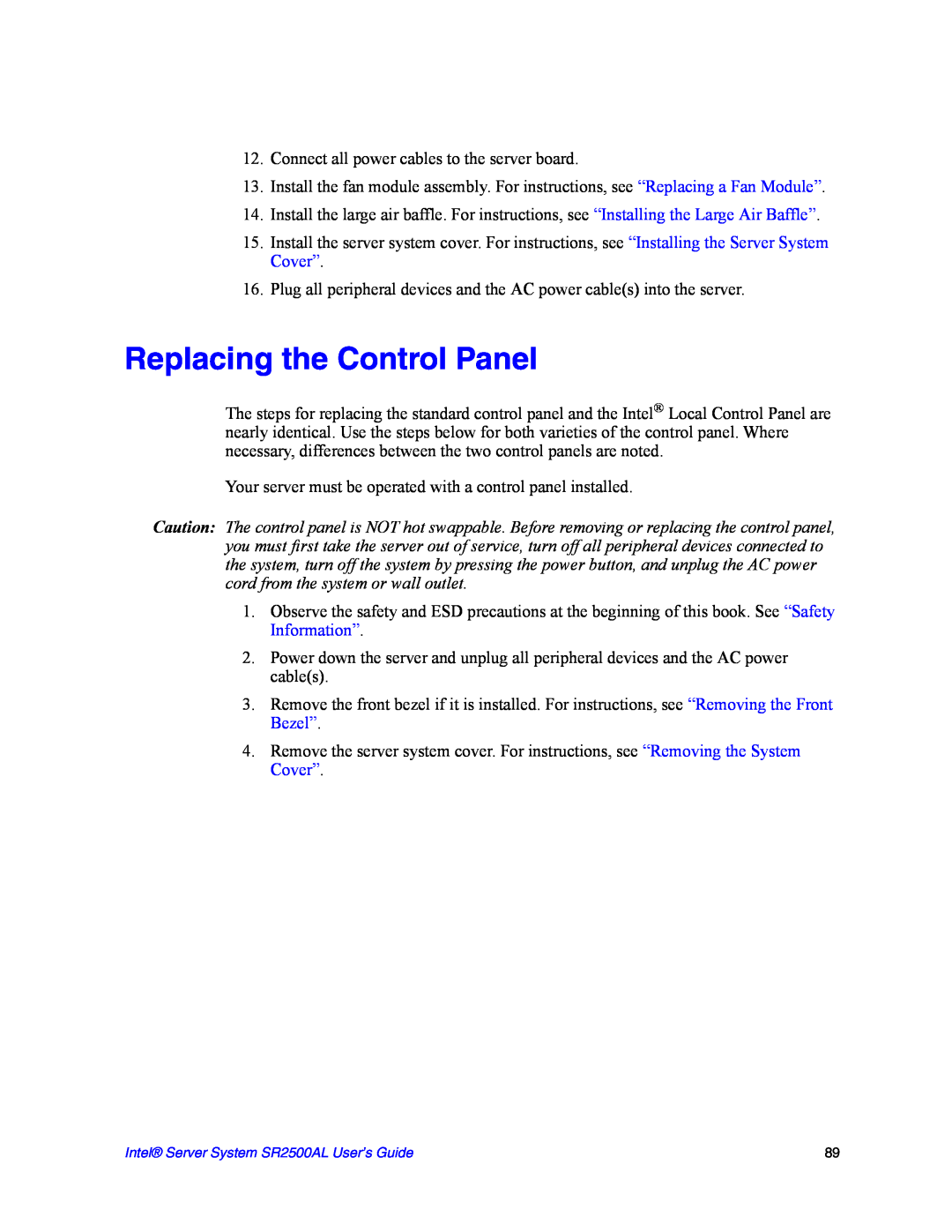 Intel SR2500AL manual Replacing the Control Panel 