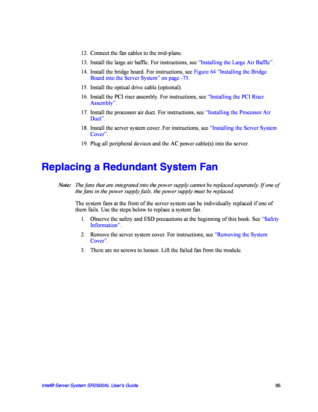 Intel SR2500AL manual Replacing a Redundant System Fan 