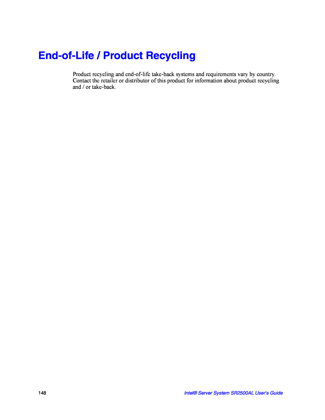 Intel manual End-of-Life / Product Recycling, Intel Server System SR2500AL User’s Guide 