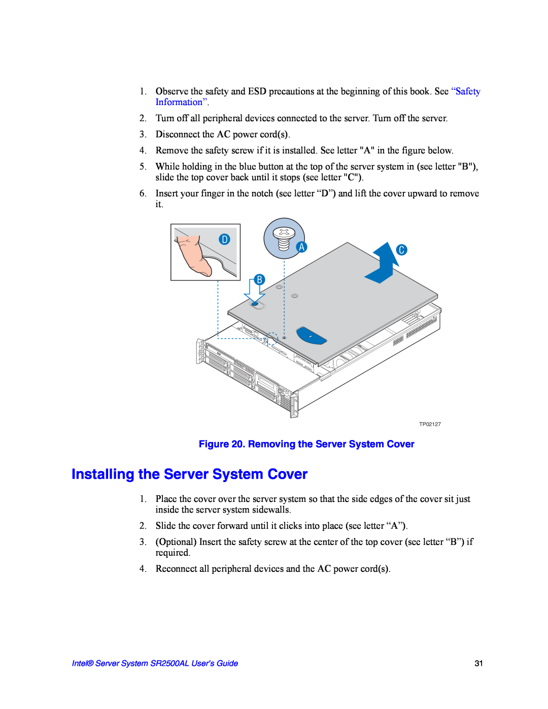 Intel SR2500AL manual Installing the Server System Cover, Removing the Server System Cover 