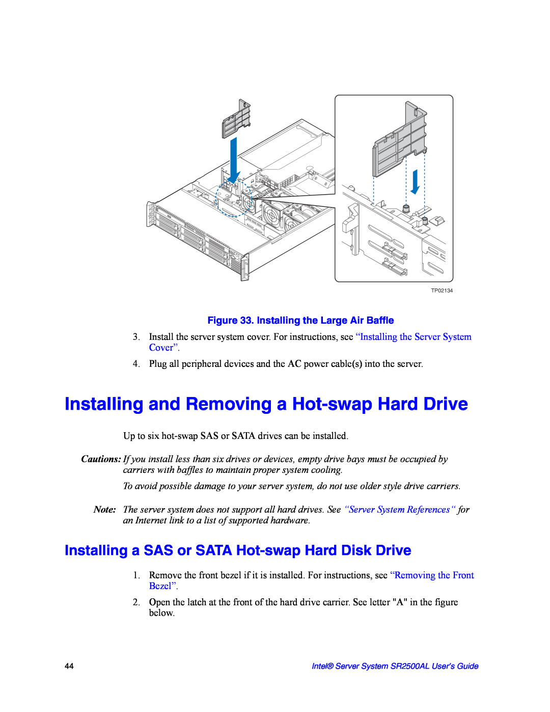 Intel SR2500AL manual Installing and Removing a Hot-swap Hard Drive, Installing a SAS or SATA Hot-swap Hard Disk Drive 