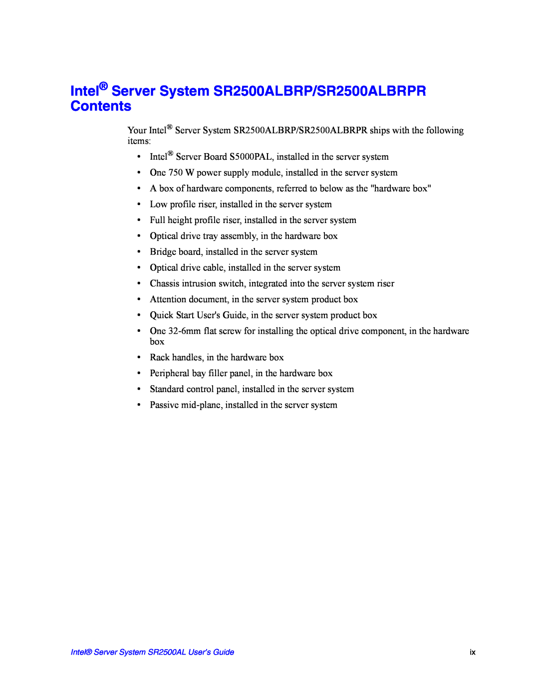 Intel manual Intel Server System SR2500ALBRP/SR2500ALBRPR Contents 