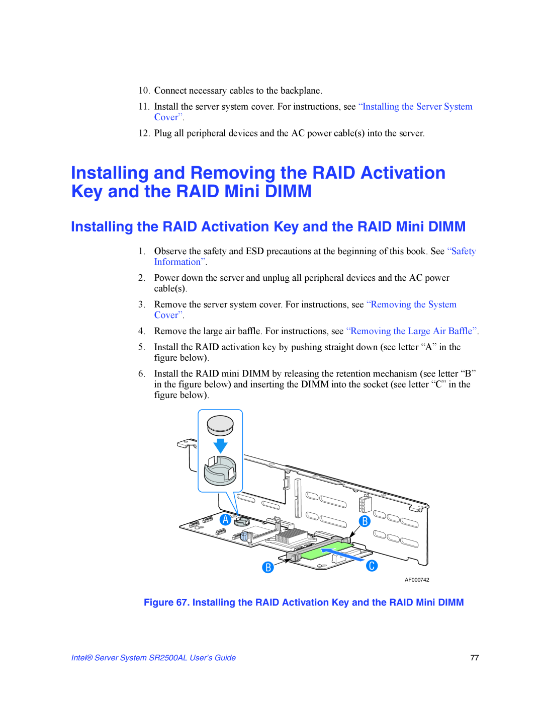 Intel SR2500AL manual Installing the RAID Activation Key and the RAID Mini DIMM, A B B C 