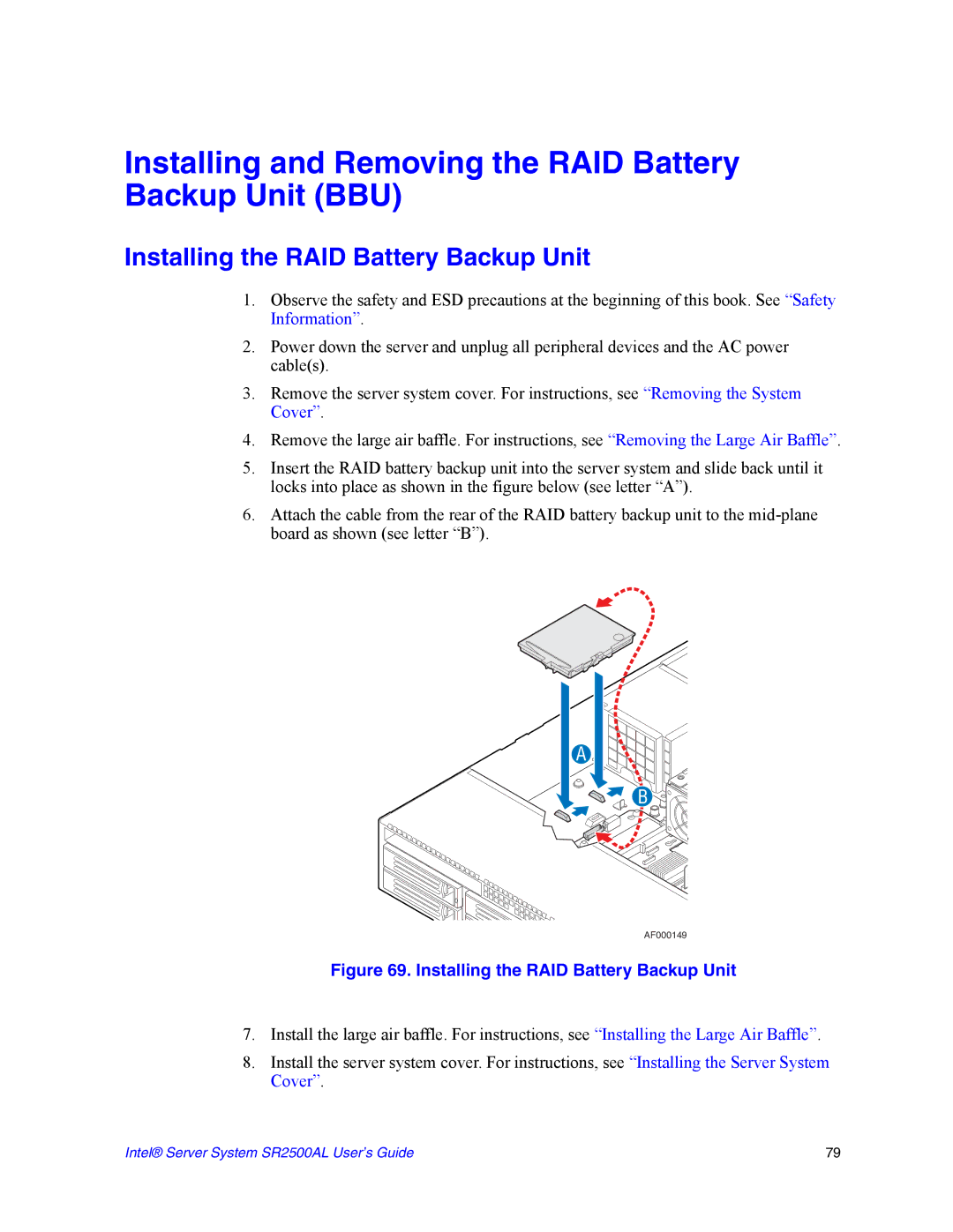 Intel SR2500AL manual Installing and Removing the RAID Battery Backup Unit BBU, Installing the RAID Battery Backup Unit 